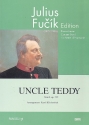 Incle Teddy op.239: fr Blasorchester Partitur und Stimmen
