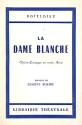 La dame blanche Libretto