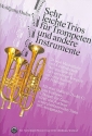 Sehr leichte Trios fr Trompeten (und andere Instrumente) Spielaprtitur