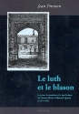 Le luth et le blason Le sens, la sensation et  le moi lyrique de Thoms Wyatt  Edmund Spenser