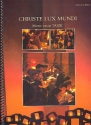 Christe lux mundi instrumental edition