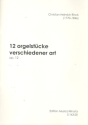 12 Orgelstcke verschiedener Art op.12