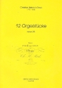 12 Orgelstcke op.25