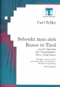 Schenkt man sich Rosen in Tirol fr Sopran, Tenor, gem Chor und Klavier Partitur