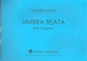 Umbra beata per organo