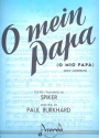 O mein Papa: Einzelausgabe Gesang und Klavier (it/dt)