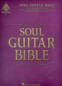 Soul Guitar Bible songbook vocal/guitar/tab recorded guitar versions