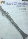 Praise and worship Hymn Solos (+CD): for clarinet tenor saxophone