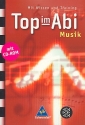 Top im Abi (+CD-ROM) Musik  Neuauflage 2009