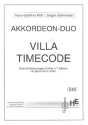 Villa Timecode fr 2 Akkordeons (Sprecher ad lib.) Partitur