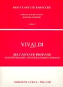 6 Cantate profane per voce sola e bc