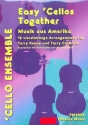 Musik aus Amerika fr 4 Violoncelli (Ensemble) Partitur und Stimmen