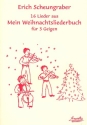 Mein Weihnachtsliederbuch (Auswahl): für 3 Violinen Spielpartitur