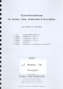 Quartett-Bearbeitungen  fr Violine,Viola, Violoncello und Kontraba (Solostimmung) Partitur und Stimmen