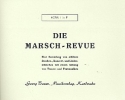 Die Marsch-Revue: für Blasorchester Horn1 in F