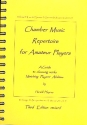 The Chamber Music Repertoire for Amateur Players a guide to choosing works matching players' abilities