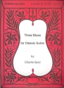 3 Blues for classic guitar