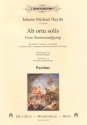 Ab ortu solis fr gem Chor, 2 Violinen, Violoncello und Orgel (Blser ad lib) Partitur