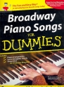 Broadway Piano Songs for Dummies: songbook piano/vocal/guitar