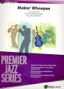 Makin' Whoopee: for big band score and parts