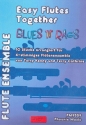 Blues 'n' Rags: für 4 Flöten (Ensemble) Partitur und Stimmen