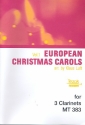Europische Weihnachtslieder Band 1 fr 3 Klarinetten Partitur und Stimmen