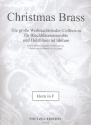 Christmas Brass: fr Blechblser-Ensemble (Holzblser ad lib) Horn in F