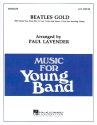 Beatles Gold: for young concert band score and parts