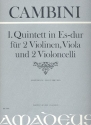Quintett Es-Dur Nr.1 für 2 Violinen, Viola und 2 Violoncelli Partitur und Stimmen