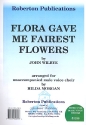 Flora gave Me fairest Flowers for male choir score