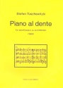 Piano al dente fr 2 Klaviere zu 8 Hnden Spielpartitur