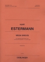 Missa brevis fr gem Chor, Orgelpositiv (Chororgel) und groe Orgel Partitur