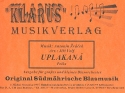 Uplakana fr Blasorchester Direktion und Stimmen