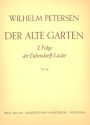 Der alte Garten op.44 - 2. Folge der Eichendorff-Lieder fr Gesang und Klavier