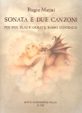 Sonata e due canzoni fr 2 Sopranblockflten und Bc Stimmen