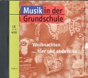 Musik in der Grundschule Band 4 2003 - Weihnachten hier und anderswo CD