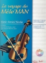 Le voyage du Mlo'Man (+CD) 5 easy pieces with violin and piano version (+ piano accompaniment)