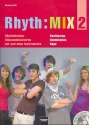 Rhyth:Mix Band 2 (+CD) Bodygrooves, Rhythmicals und Raps fr rhythmisches Klassenmusizieren