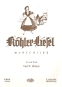 Köhler-Liesel: Einzelausgabe für Klavier/Gesang/Gitarre