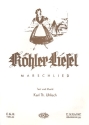 Khler-Liesel fr Klavier/Gesang/Gitarre Einzelausgabe