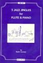 3 Jazz Jingles for flute and piano