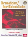 Chromaticism/Non-Diatonic Scales (+Online Audio) for all instruments