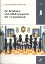 Zur Geschichte und Auffhrungspraxis der Harmoniemusik