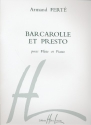 Barcarole et presto pour flute et piano