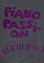 Piano Passion (+CD) - 10 hot tunes for piano