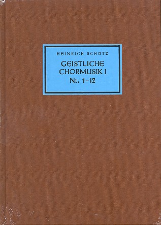 Neue Ausgabe smtliche Werke Band 5,1 Geistliche Chormusik Band 1 Die 5-stimmigen Motetten Nr.1-12