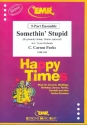 Somethin' stupid for flexible ensemble (keyboard, guitar drums ad lib) score and parts