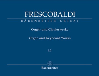 Orgel- und Clavierwerke Band 1,2 fr Tasteninstrument