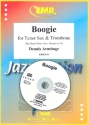 Boogie (+CD): für Tenorsaxophon, Posaune und Klavier