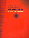 My Fortress - A funky Praise fr gem Chor (SAM) und Rhythmusgruppe Partitur